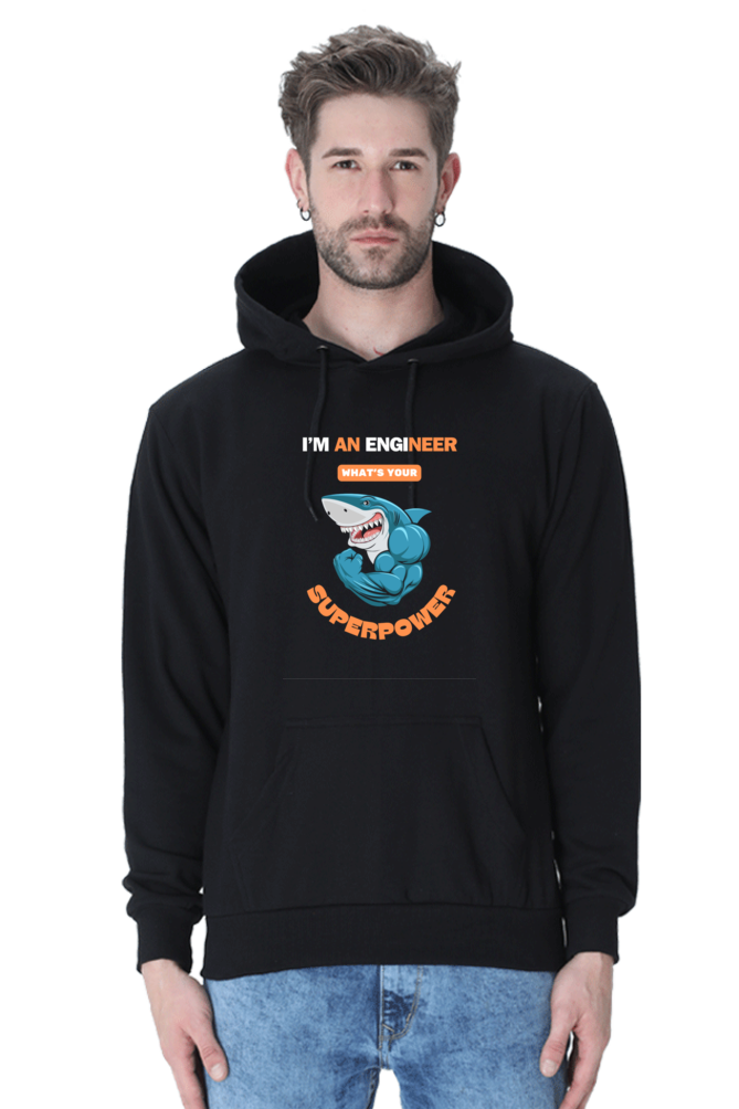 I Am An Engineer What's Your Superpower Hooded Sweatshirt - Cotysh