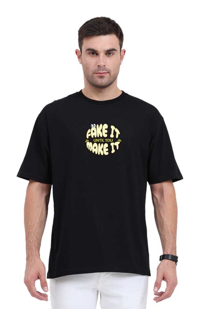 Premium Oversized Classic T-Shirt - "Fake It Until You Make It" | Cotysh