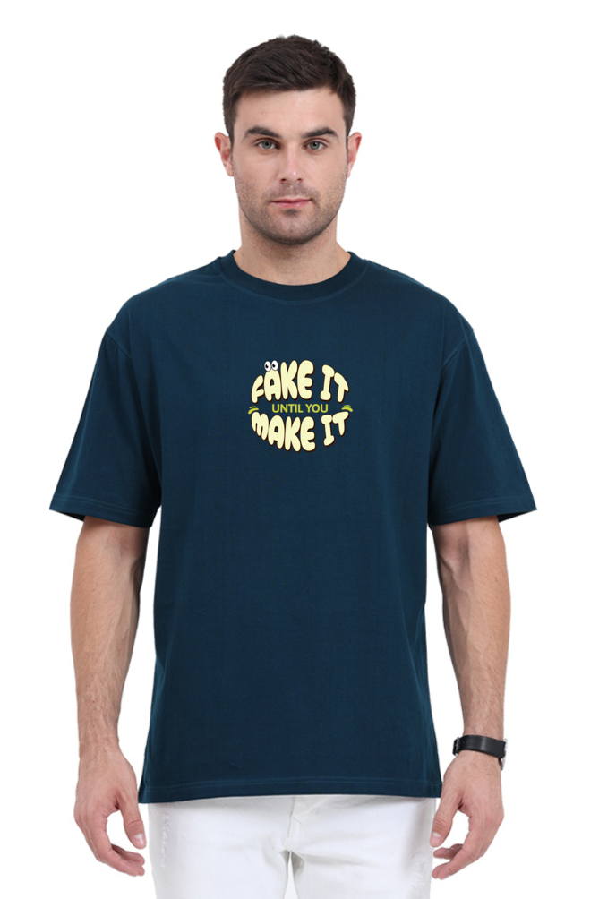 Premium Oversized Classic T-Shirt - "Fake It Until You Make It" | Cotysh