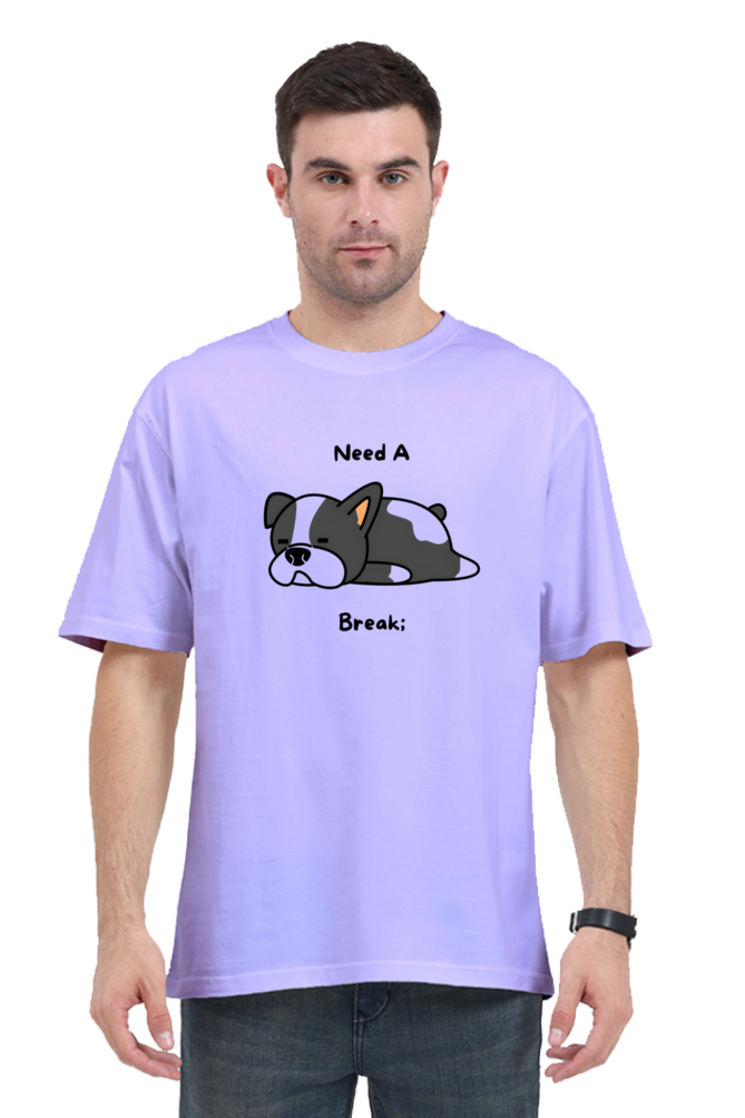 Unisex Oversized Classic T-Shirt – 'Need a Break' Design