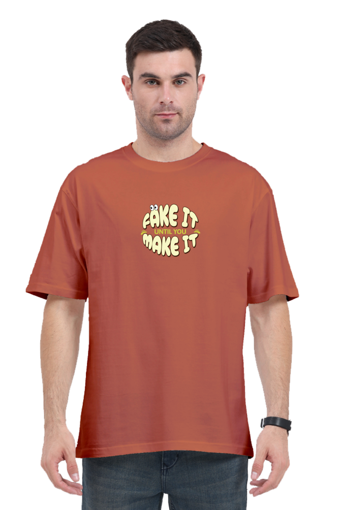 Premium Oversized Classic T-Shirt - "Fake It Until You Make It" | Cotysh