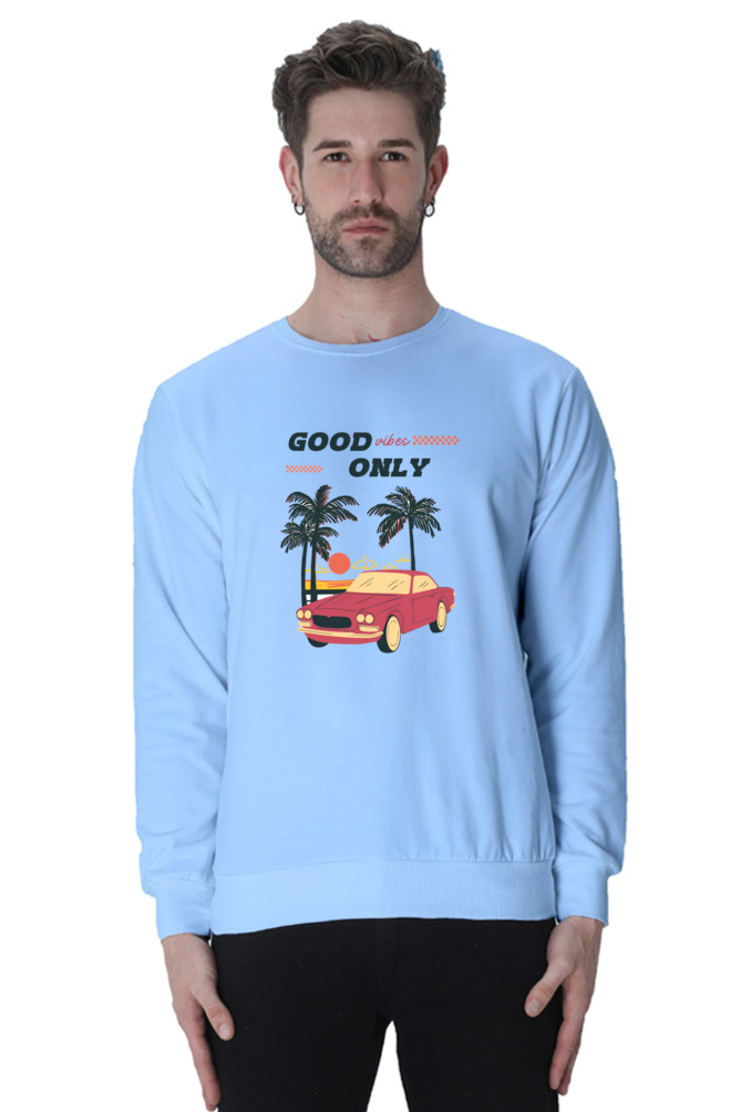Good Vibes Only Sweatshirt