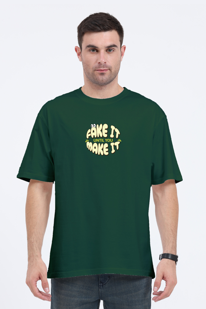 Premium Oversized Classic T-Shirt - "Fake It Until You Make It" | Cotysh