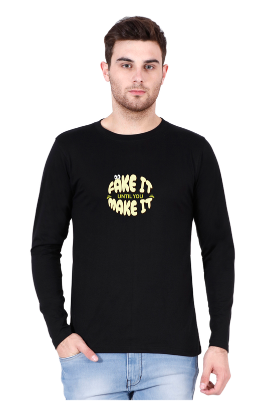 Premium Round Neck Full Sleeve T-Shirt - "Fake It Until You Make It" Logo